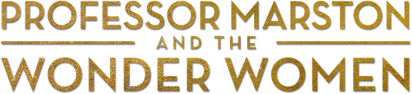 Professor Marston and the Wonder Women logo