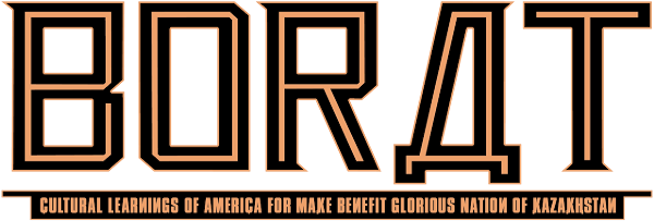Borat: Cultural Learnings of America for Make Benefit Glorious Nation of Kazakhstan logo