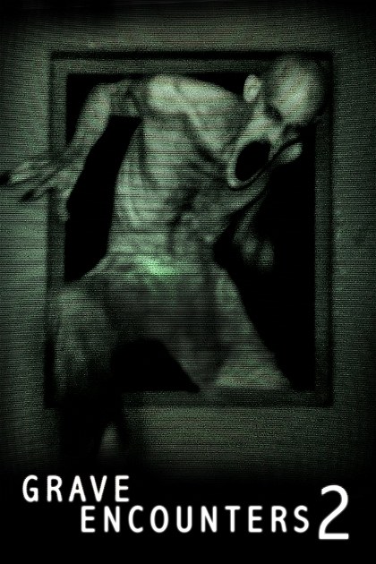 Poster for Grave Encounters 2