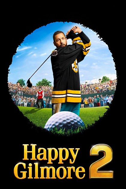 Poster for Happy Gilmore 2