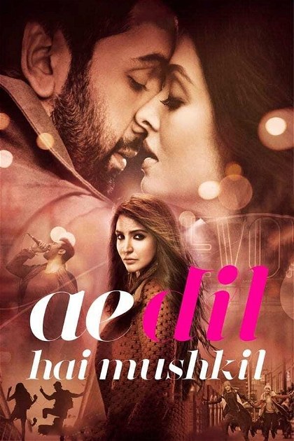 Poster for Ae Dil Hai Mushkil