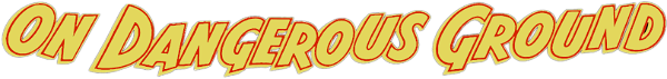 On Dangerous Ground logo