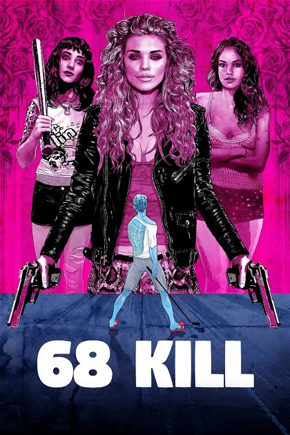 Poster for 68 Kill