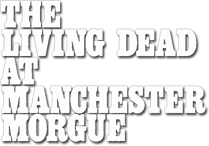 The Living Dead at Manchester Morgue logo