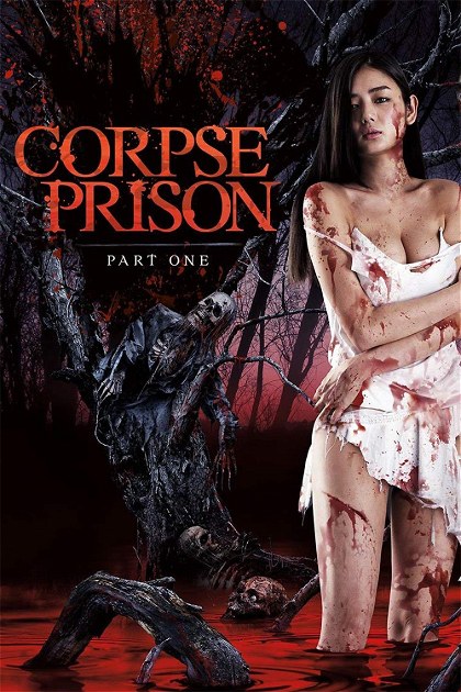 Poster for Corpse Prison: Part 1