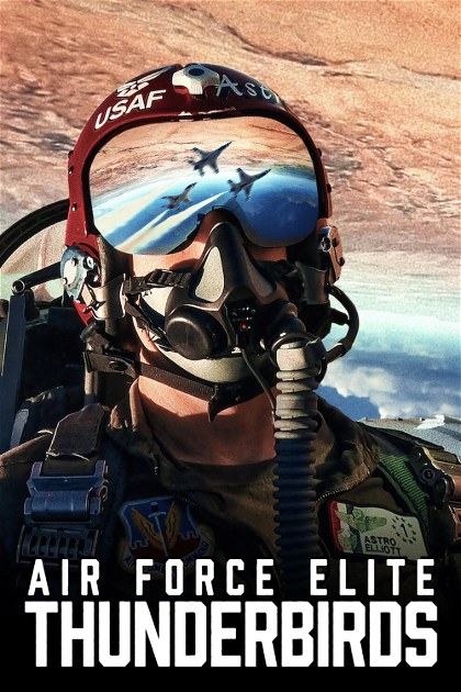 Poster for Air Force Elite: Thunderbirds
