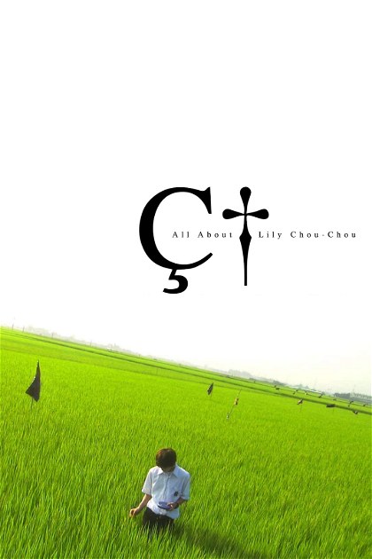 Poster for All About Lily Chou-Chou