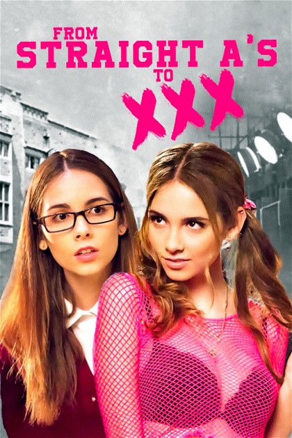 Poster for From Straight A's to XXX