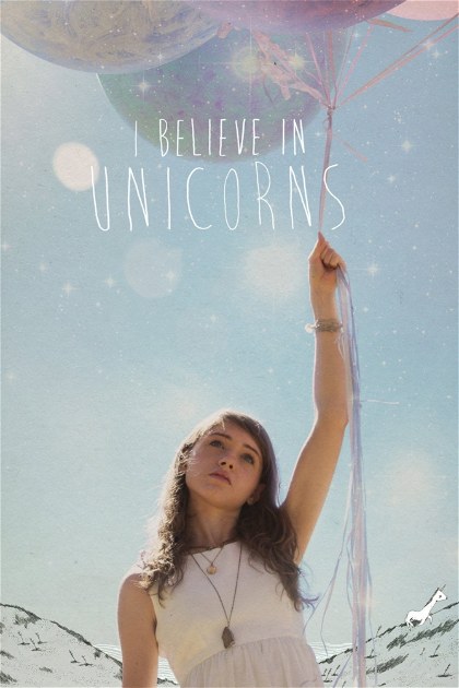 Poster for I Believe in Unicorns