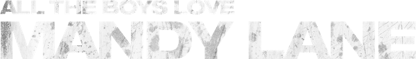 All the Boys Love Mandy Lane logo