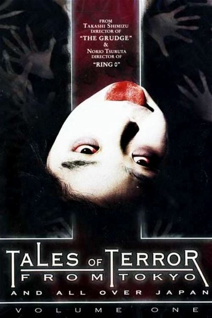 Poster for Tales Of Terror From Tokyo And All Over Japan Volume 1