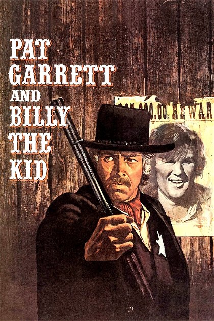 Poster for Pat Garrett & Billy the Kid