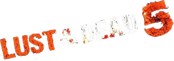 Rape Zombie: Lust of the Dead 5 logo