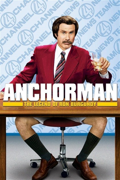 Poster for Anchorman: The Legend of Ron Burgundy