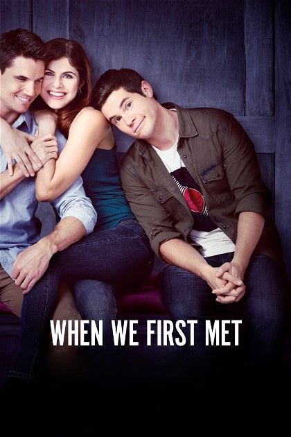 Poster for When We First Met