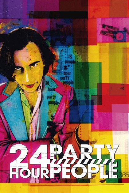 Poster for 24 Hour Party People
