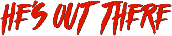 He's Out There logo