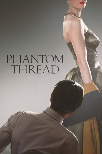Poster for Phantom Thread