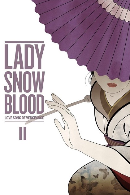 Poster for Lady Snowblood 2: Love Song of Vengeance