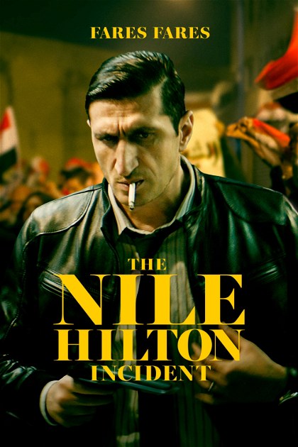 Poster for The Nile Hilton Incident