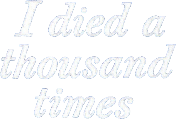 I Died a Thousand Times logo
