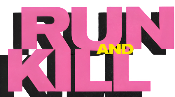 Run and Kill logo