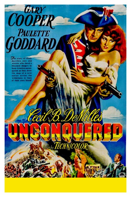 Poster for Unconquered