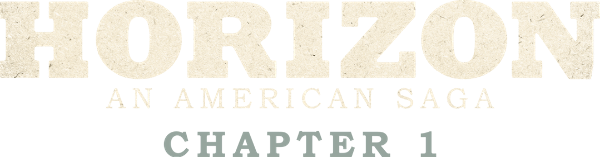 Horizon: An American Saga - Chapter 1 logo