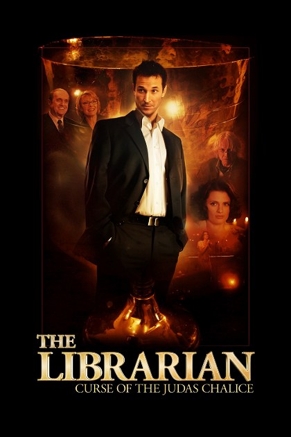 Poster for The Librarian: The Curse of the Judas Chalice