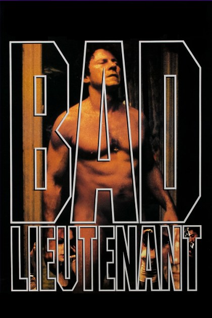 Poster for Bad Lieutenant