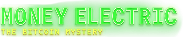 Money Electric: The Bitcoin Mystery logo