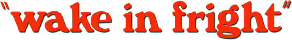 Wake in Fright logo