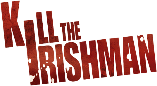 Kill the Irishman logo