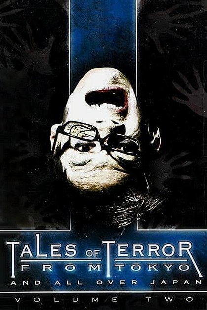 Poster for Tales of Terror from Tokyo and All Over Japan Volume 2