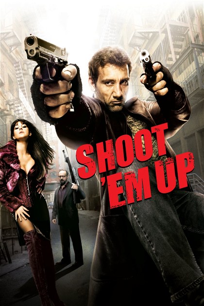 Poster for Shoot 'Em Up