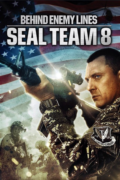 Poster for Seal Team Eight: Behind Enemy Lines