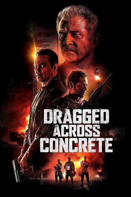 Poster for Dragged Across Concrete