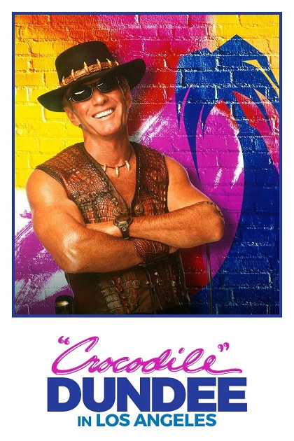 Poster for Crocodile Dundee in Los Angeles
