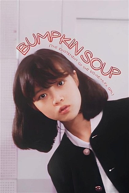 Poster for Bumpkin Soup