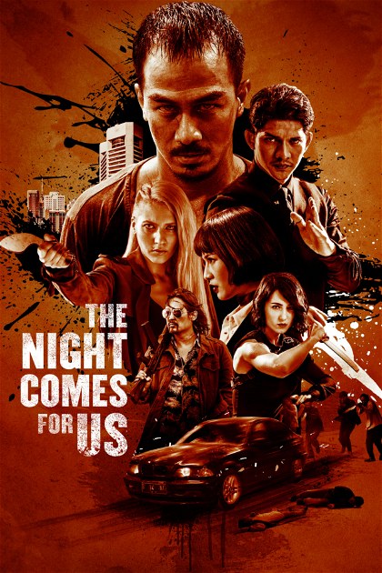 Poster for The Night Comes for Us