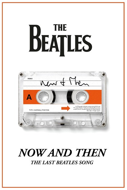 Poster for Now and Then - The Last Beatles Song