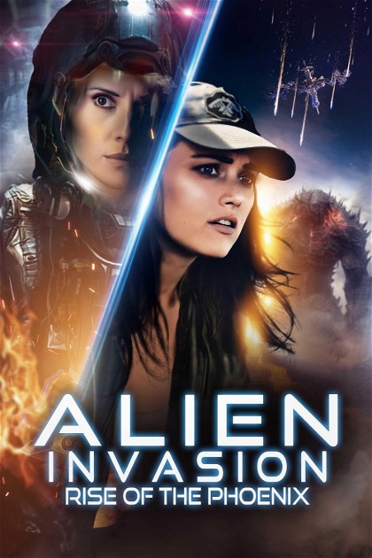 Poster for Alien Invasion : Rise of the Phoenix