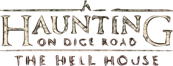 A Haunting on Dice Road: The Hell House logo