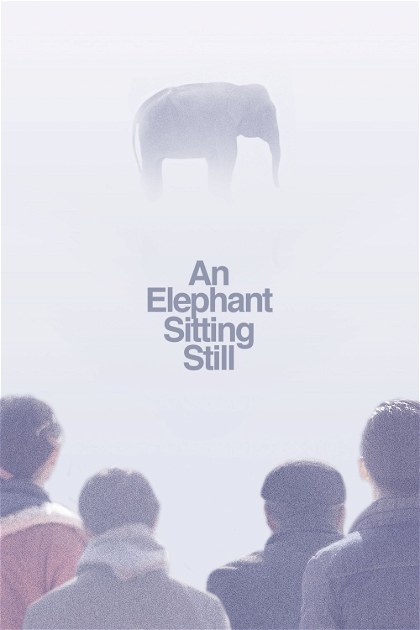 Poster for An Elephant Sitting Still